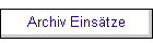 Archiv Eins�tze