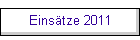 Eins�tze 2011